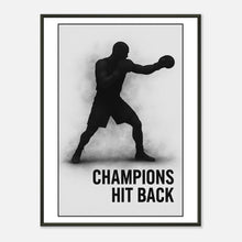 „Champions Hit Back“ Boxing Poster – Silhouette eines Boxers im schwarzen Metallrahmen, Symbol für Stärke, Mut und Comeback-Power | DEFA Designs