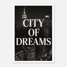 City of Dreams Poster – New York Skyline Schwarz Weiß Wandbild, modernes NYC Wall Art für Wohnzimmer oder Büro