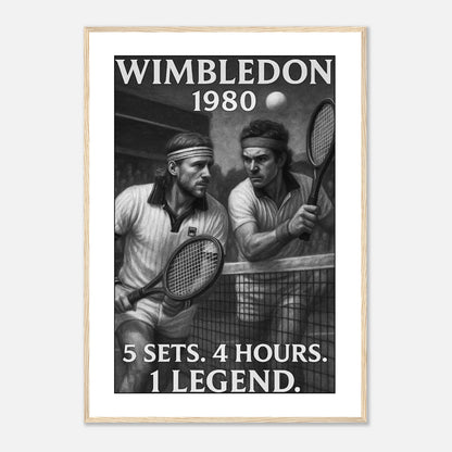 Wimbledon 1980 Poster „The Battle That Defined Tennis“ im hellbraunen Rahmen – dekoratives Sport Poster mit legendärem Tennismotiv.