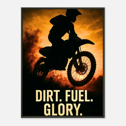 Dirt. Fuel. Glory. – Motocross Poster im schwarzen Metallrahmen | Dynamisches Wandbild mit Motorradfahrer in Aktion vor Feuerhintergrund | DEFA Designs