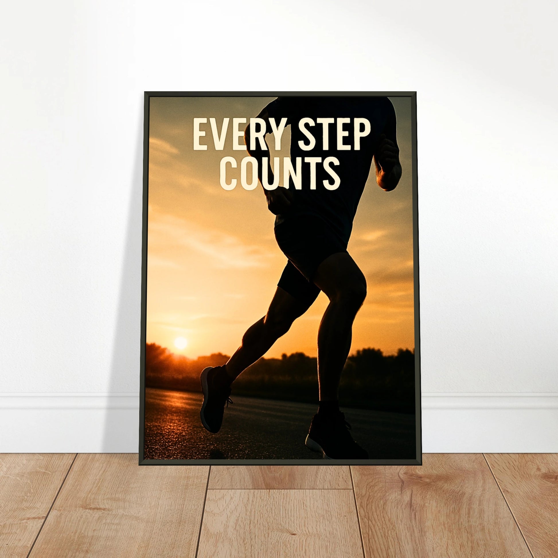 „Every Step Counts“ Poster an die Wand gelehnt – Lauf-Motiv im eleganten schwarzen Rahmen | DEFA Designs