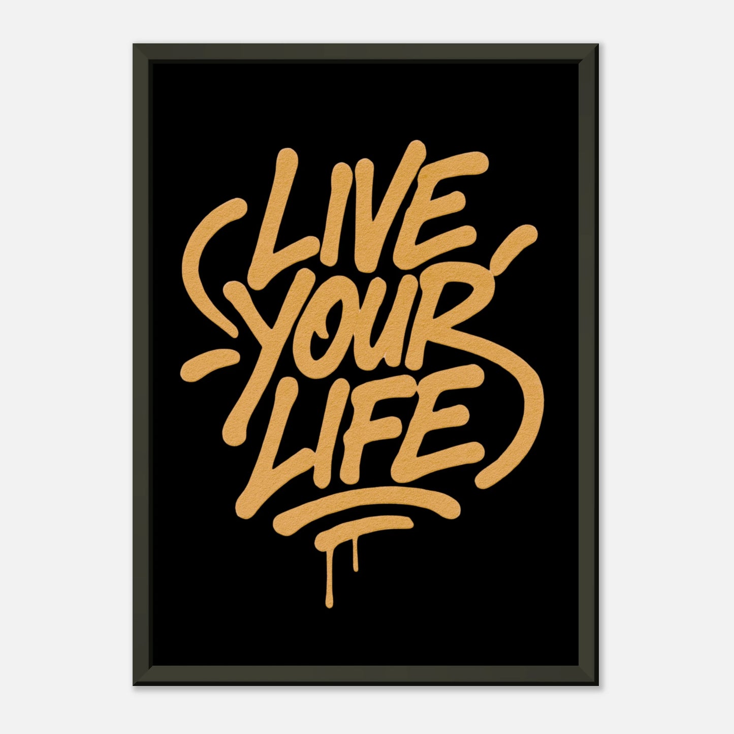 Live Your Life gold typography wall art print in black metal frame with modern street style lettering