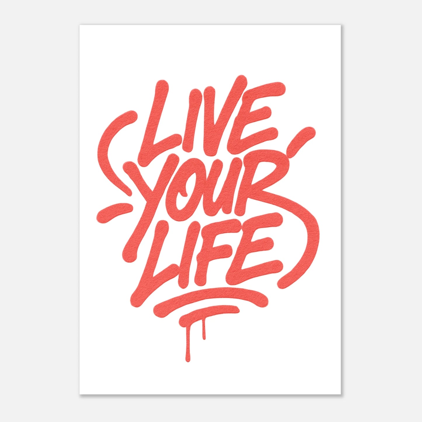 Motivational red poster – Live Your Life graffiti style wall art print for modern interiors