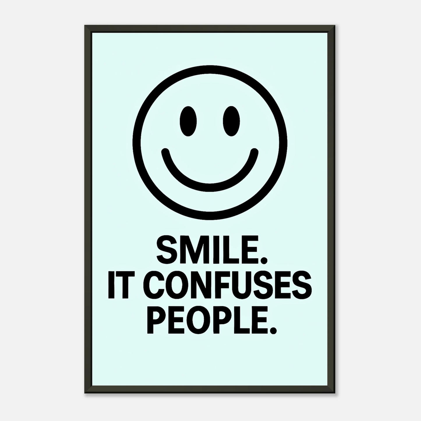 Smile ice blue typography wall art poster in black metal frame front view with bold smiley design