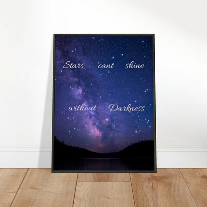 Stars Can’t Shine Without Darkness wall art poster leaning against wall in black metal frame modern bedroom decor mockup