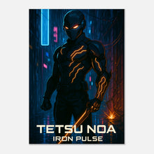 Anime Poster Tetsu Noa – Iron Pulse. Futuristischer Cyber-Krieger mit Energieadern, hochwertiger Kunstdruck für Anime Fans weltweit