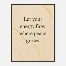 Where Peace Grows wall art poster in black metal frame featuring calming beige abstract background and mindful inspirational quote