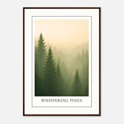 Whispering Pines Poster mit dunkelbraunem Holzrahmen – stimmungsvolles Nebelwald Bild für Wohnzimmer und Büro