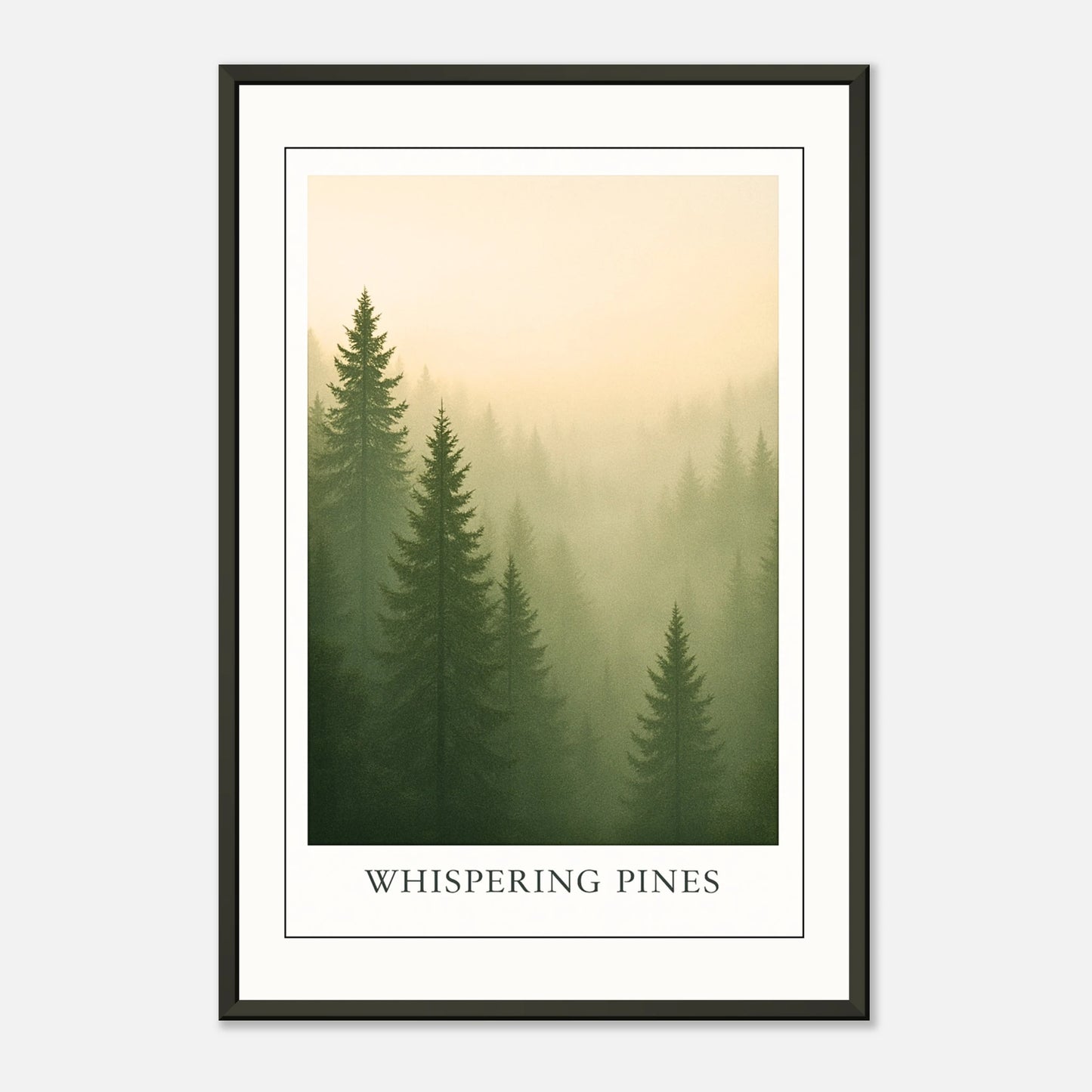 Whispering Pines Poster Seitenansicht – edler schwarzer Metallrahmen, ruhiger Wald im Nebel mit sanfter Lichtstimmung, modernes Naturposter.